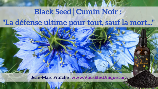 Black-Seed-Cumin-Noir-ENHANCE-Jean-Marc-Fraiche-VousEtesUnique