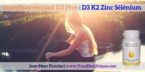 Complexe Exclusif D3 Plus Jean-Marc-Fraiche-VousEtesUnique.com