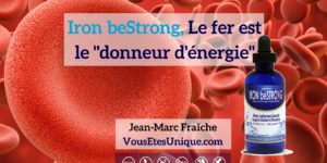 Iron-beStrong-Fer-Mineral-essentiel-HB-Naturals-Jean-Marc-Fraiche-VousEtesUnique