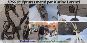 JP66-Scultures-Metal-V1-Karine-Lorenzi-LaConteuseDeTalents.com