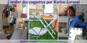 L-Atelier-des-Coquettes-V1-Karine-Lorenzi-LaConteuseDeTalents.com