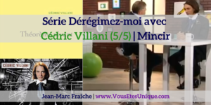 le mathematicien-Cedric-Villani-5-5-Deregimez-moi-Jean-Marc-Fraiche-VousEtesUnique