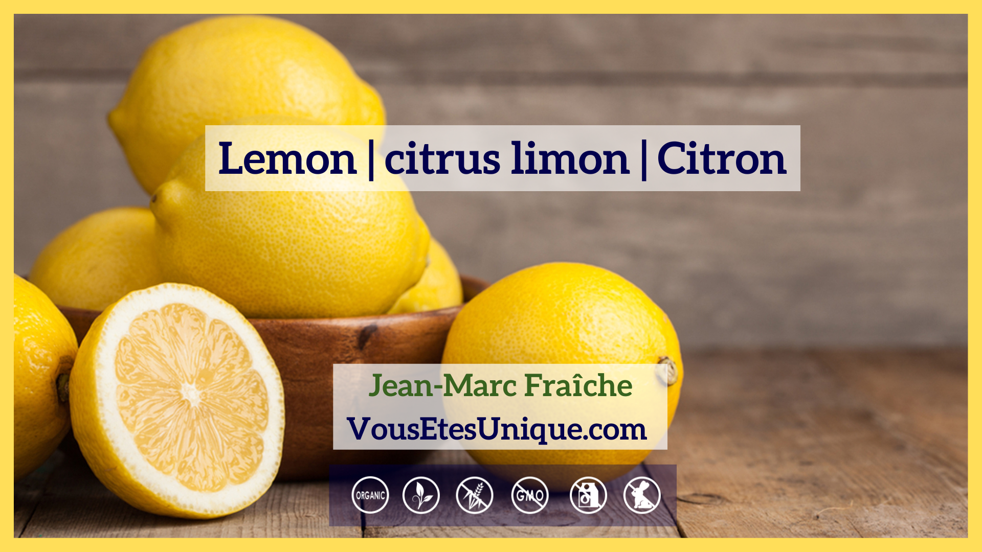 Lemon-Citrus-Limon-Citron-Huile-Essentielle-Jean-Marc-Fraiche-VousEtesUnique.com
