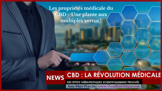 Les-proprietes-medicale-du-CBD-Jean-Marc-Fraiche-VousEtesUnique.com