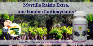 Myrtille-Raisin-Extra-v3-une-bombe-d-antioxydants-Jean-Marc-Fraiche-VousEtesUnique.com