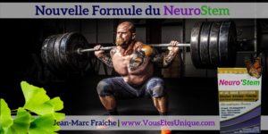 NeuroStem-Nouvelle-Formule-Jean-Marc-Fraiche-VousEtesUnique.com