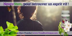 NeuroStem-RLP-Jean-Marc-Fraiche-VousEtesUnique.com