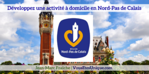 Nouvelle-activite-en-Nord-Pas-de-Calais-Jean-Marc-Fraiche-VousEtesUnique