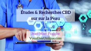 Recherches-Etudes-CBD-et-la-Peau-Jean-Marc-Fraiche-Hemp-Herbals-HB-Naturals