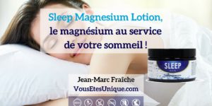 Sleep-Magnesium-Lotion-Sommeil-Mineral-essentiel-HB-Naturals-Jean-Marc-Fraiche-VousEtesUnique