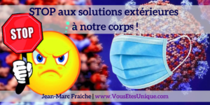 Stop-aux-solutions-exterieurs-Jean-Marc-Fraiche-VousEtesUnique.com
