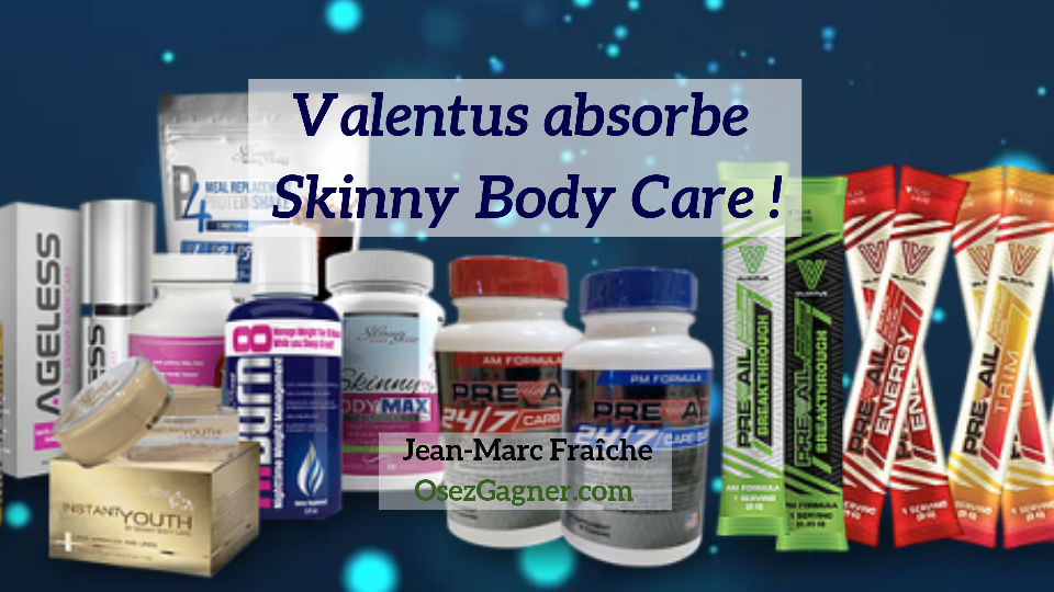 Valentus-absorbe-Skinny-Body-Care-Jean-Marc-Fraiche-OsezGagner.com